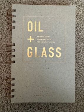 Oil + Glass Spiral Notebook- essential oil recipes